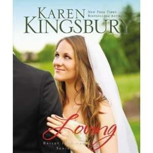 Loving â€“ Karen Kingsbury
