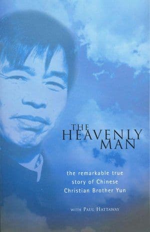 The Heavenly Man â€“ Brother Yun, Paul Hattaway, Liu Zhenying