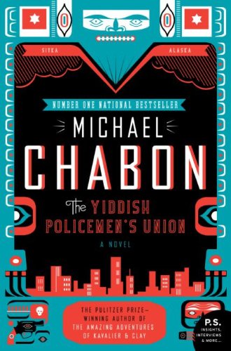The Yiddish Policemens Union: A Novel (P.S.) by Michael Chabon