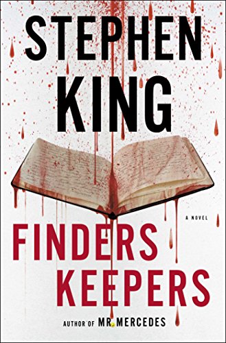 Finders Keepers: A Novel (2) (The Bill Hodges Trilogy) by Stephen King